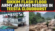 Sikkim flash flood: 23 Army jawans missing after cloudburst triggers flash floods | Oneindia News