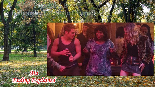 Ma Ending Explained | Ma 2019 Ending | Ma 2019 Movie | octavia spencer ma