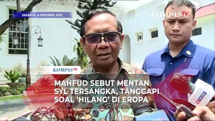 Mahfud MD Sebut Mentan SYL Ditetapkan Tersangka, Tanggapi Soal 'Hilang' di Eropa