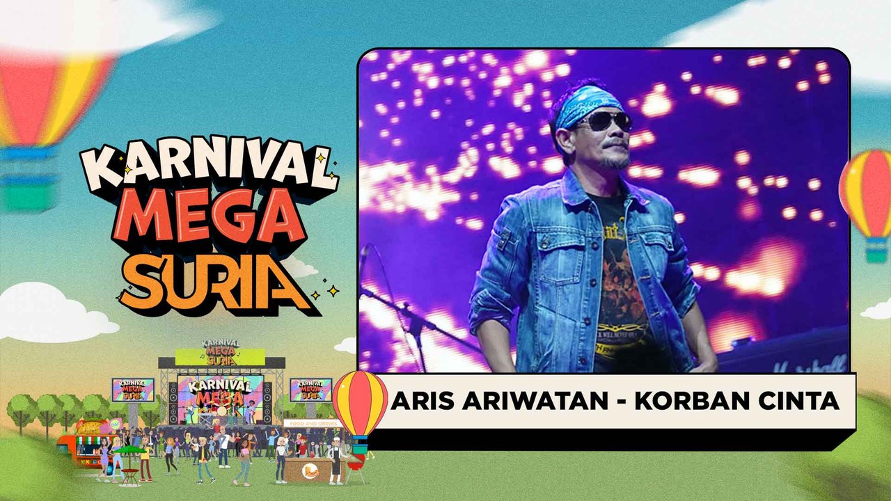 Aris Ariwatan - Korban Cinta (LIVE) | Konsert Karnival Mega SURIA