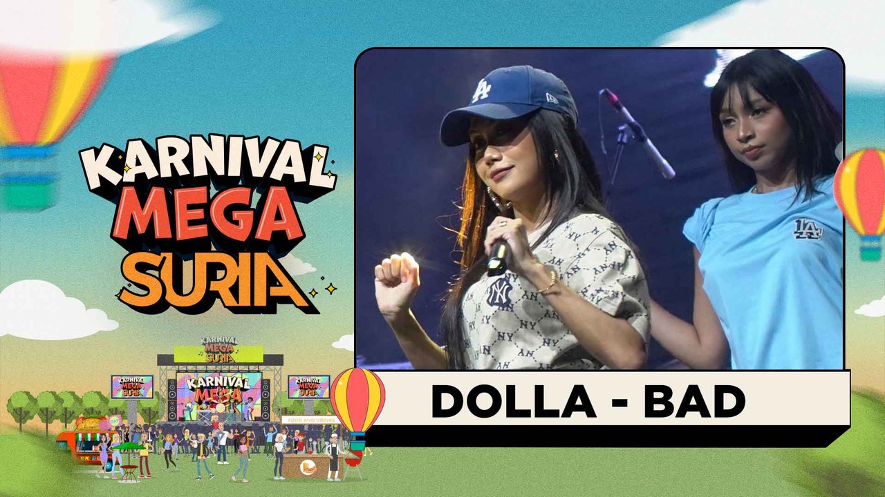 Dolla - Bad (LIVE) | Konsert Karnival Mega SURIA