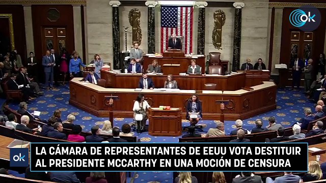 La Cámara de Representantes de EEUU vota destituir al presidente McCarthy en una moción de censura