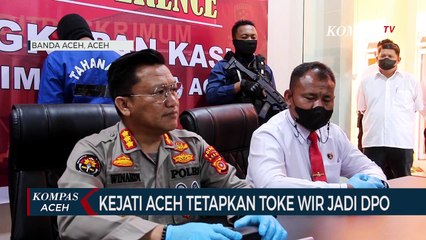Kejati Aceh Tetapkan Toke Wir Jadi DPO