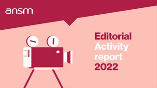 ANSM activity report 2022 - editorial