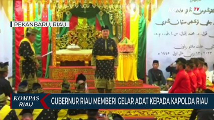 Gubernur Riau Memberi Gelar Adat Kepada Kapolda Riau