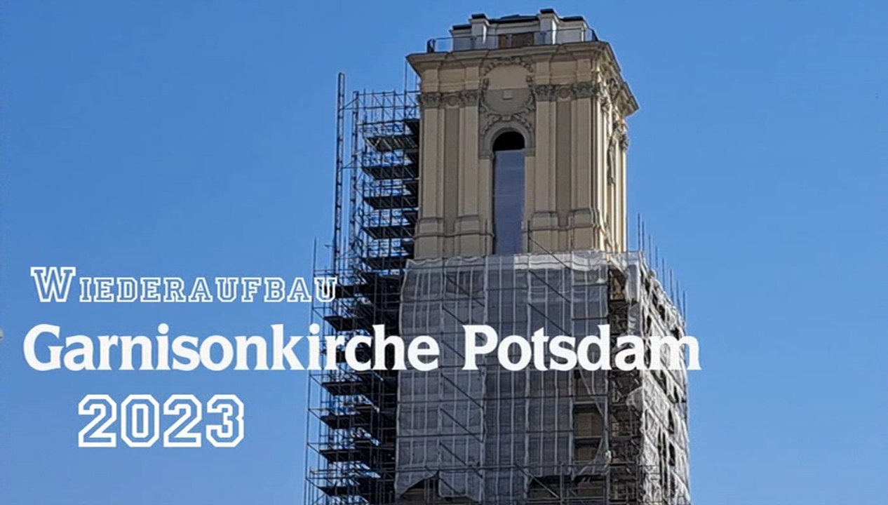 Wiederaufbau der garnisonkirche in potsdam 2023