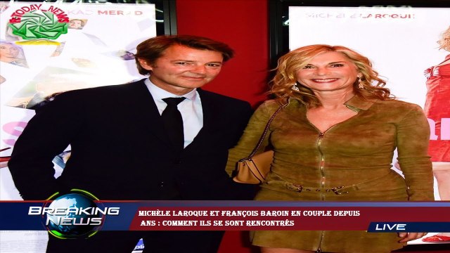 Michèle Laroque et François Baroin en couple depuis ans : comment ils se sont rencontrés