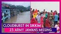 Cloudburst In Sikkim: 23 Army Jawans Go Missing Due To Flash Floods In Teesta River