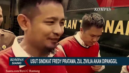 Download Video: Dalami dan Usut Sindikat Fredy Pratama, Bareskrim Polri Akan Periksa Zul Zivilia!