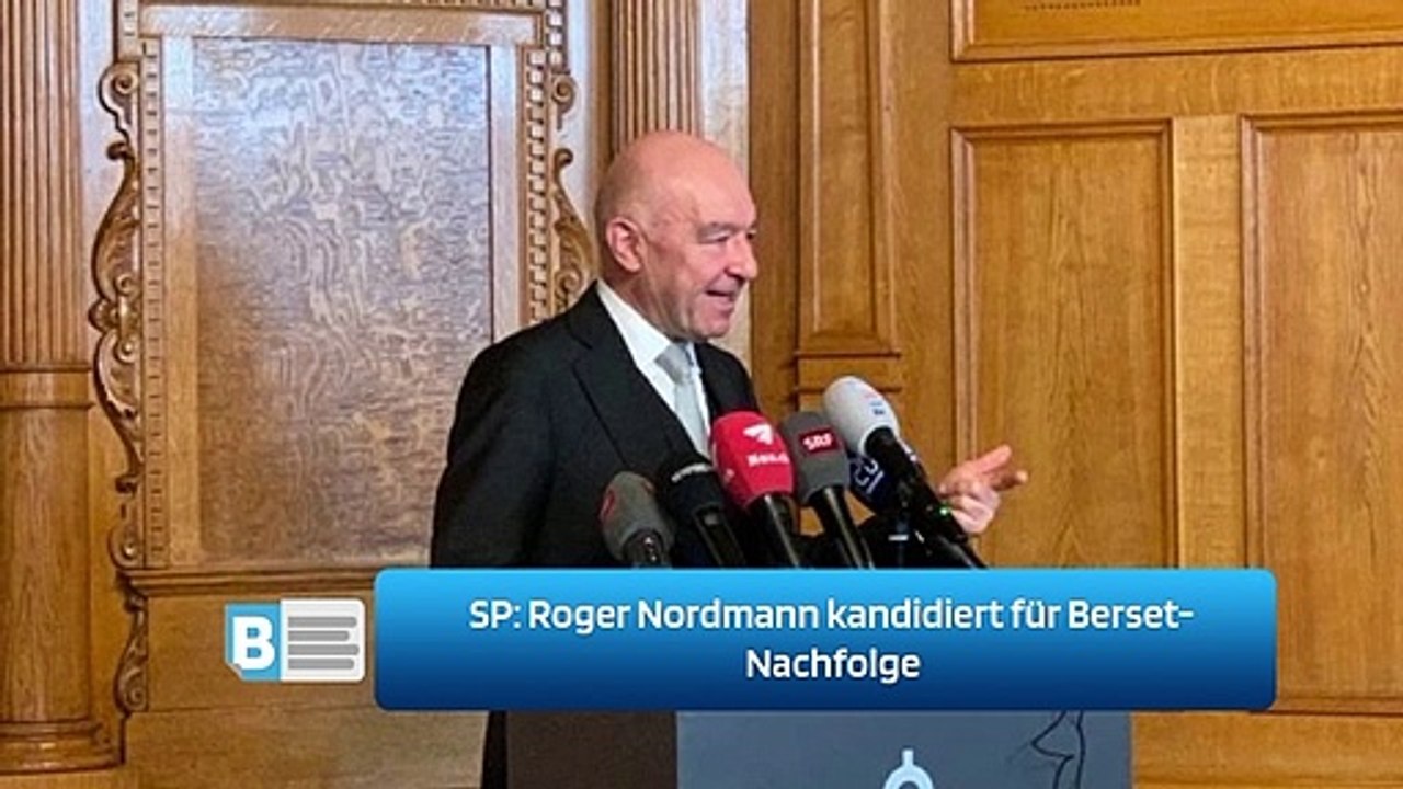 SP: Roger Nordmann kandidiert für Berset-Nachfolge
