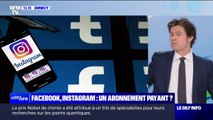 Facebook et Instagram peuvent-ils devenir payants?