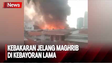 Kebakaran Besar Melanda Kebayoran Lama, Ganasnya Api Melahap Sejumlah Lapak