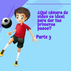 Moises Shemaria Capuano| Investiga y lee opiniones de otros usuarios sobre las cámaras que estás considerando (parte 3)