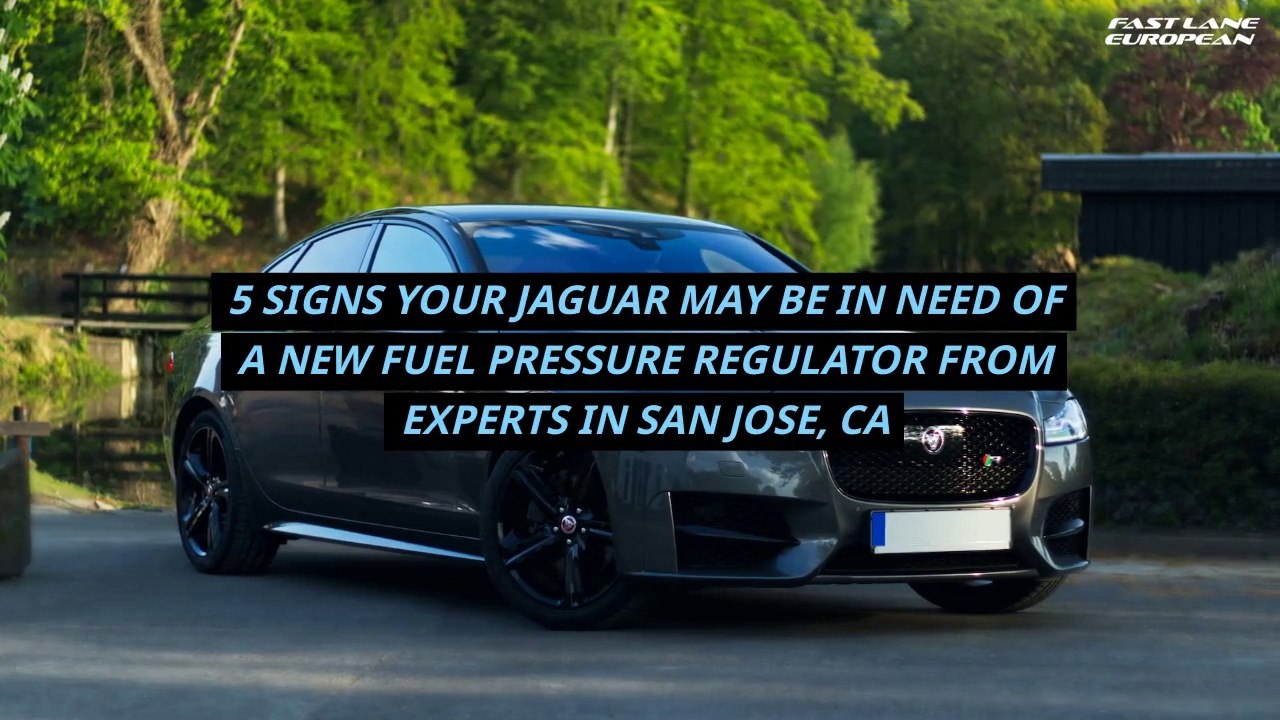 FastLaneEuropean-5 Signs Your Jaguar May Be In...