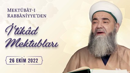 Mektûbât-ı Rabbâniyye'den İ'tikâd Mektubları (2. Cilt 9. Mektûb - 1) 97. Bölüm 26 Ekim 2022