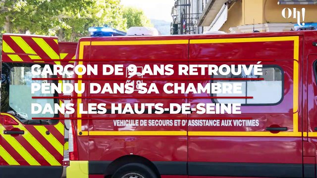 Garçon de 9 ans retrouvé pendu dans sa chambre dans les Hauts-de-Seine : des traces de sang découvertes