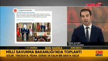 Milli Savunma Bakanlığı'nda kritik toplantı