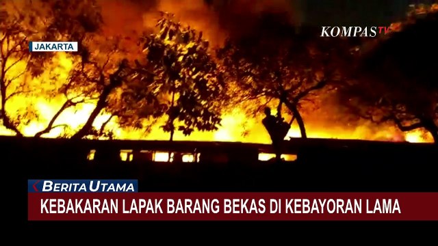 Kebakaran Lapak Barang Bekas di Kebayoran Lama Diduga Akibat Hubungan Pendek Arus Listrik