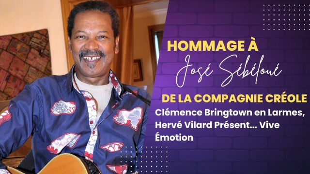 Hommage à José Sébéloué de la Compagnie Créole : Bringtown en Larmes, Vilard Présent Vive Émotion