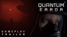 Tráiler gameplay de Quantum Error