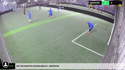 But de Martin LEGUELINELLE - Deroche