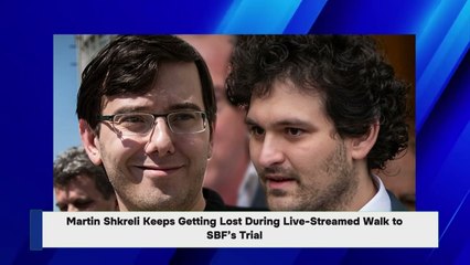 Martin Shkreli Keeps Getting Lost During Live-Streamed Walk to SBF’s Trial