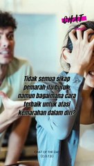 MEMILIKI suami yang pemarah dan panas baran memang boleh merosakkan rumah tangga