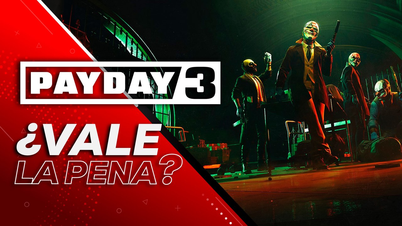 Payday 3: ¿Vale la pena?