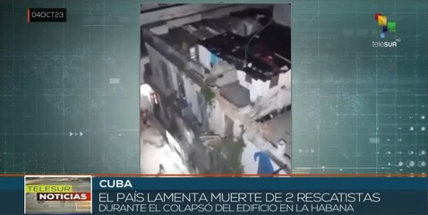 Cuba: Dos rescatistas fallecieron durante colapso de edificio en La Habana