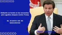 DeSantis se hunde en las encuestas pero agudiza ataques contra Trump | EL Diario en 90 segundos