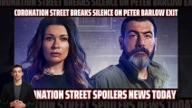 Coronation Street breaks silence on Peter Barlow exit _ Coronation Street Spoile