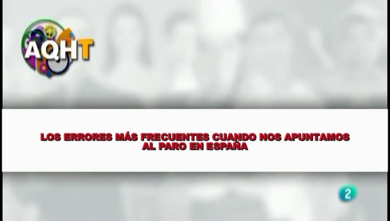 LOS ERRORES MÁS FRECUENTES CUANDO NOS APUNTAMOS AL PARO EN ESPAÑA