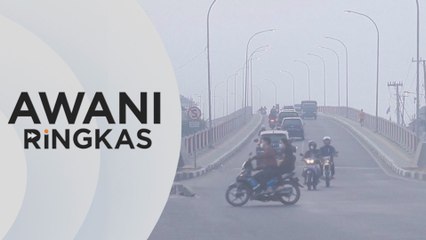 AWANI Ringkas: Kebakaran di Sumatera gagal dipadam