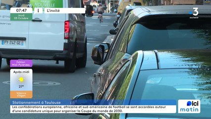 QUART D'HEURE TOULOUSAIN - Le stationnement à Toulouse