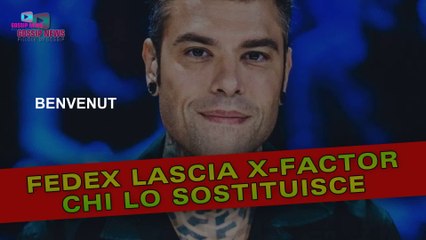 Fedez Lascia X-Factor: Ecco Chi Lo Sostituisce!