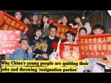Why China's young people are quitting their jobs and throwing 'resignation parties'