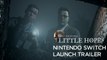 The Dark Pictures Anthology Little Hope - Trailer de lancement sur Switch