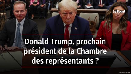 Donald Trump, prochain président de la Chambre des représentants ?
