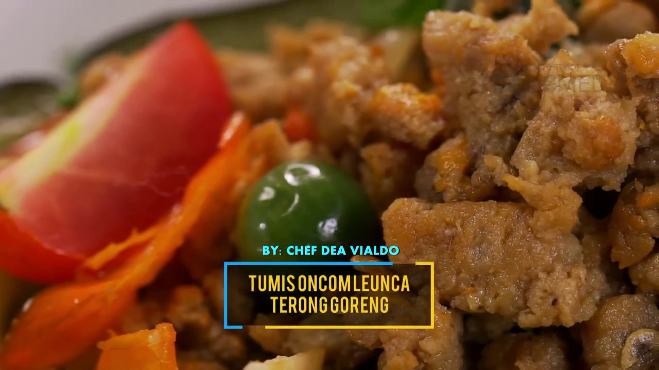 Yuk ke Dapur! Ada Menu Sunda Pisan, Tumis Oncom Leunca Terong Goreng
