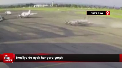 Brezilya’da uçak hangara çarptı
