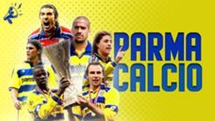 Le Grand Parme des Années 90 : (re)découvre la Meilleure Equipe d'Italie !! 
