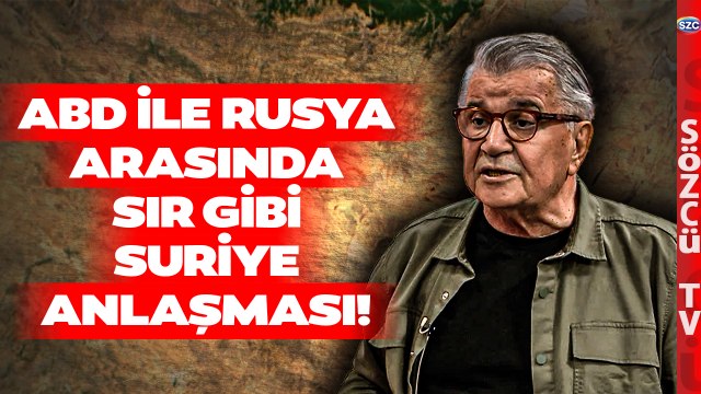 Emekli Tuğgeneral Esat Arslan Açıkladı! ABD ile Rusya Arasında Suriye Anlaşması