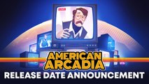 American Arcadia - Trailer date de sortie