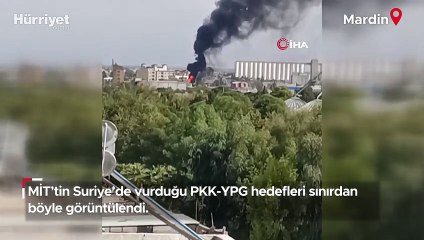 MİT, Suriye'deki PKK hedeflerini böyle vurdu