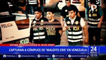 Interpol captura en Venezuela a cómplice del “Maldito Cris”