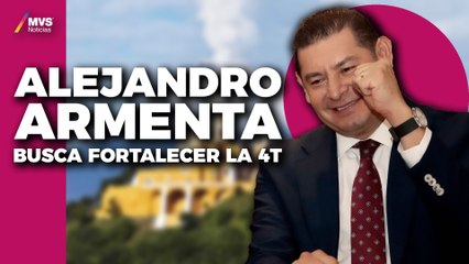 Alejandro Armenta va por la GUBERNATURA de PUEBLA