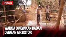 Warga Pandeglang Kepanasan, Mandi dan Siram Kepala dengan Air Kotor 6 Kali Sehari