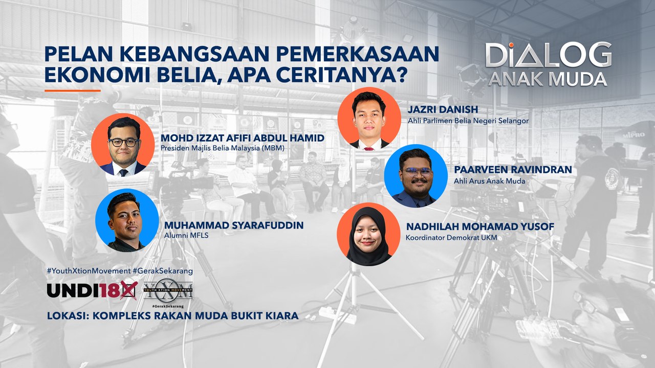 Dialog Anak Muda: Pelan Kebangsaan Pemerkasaan Ekonomi Belia, Apa Ceritanya?