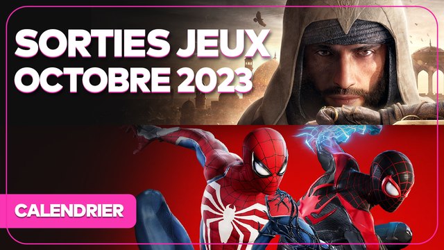 Calendrier des sorties jeux vidéo octobre 2023
