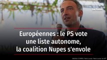 Européennes : le PS vote une liste autonome, la coalition Nupes s’envole